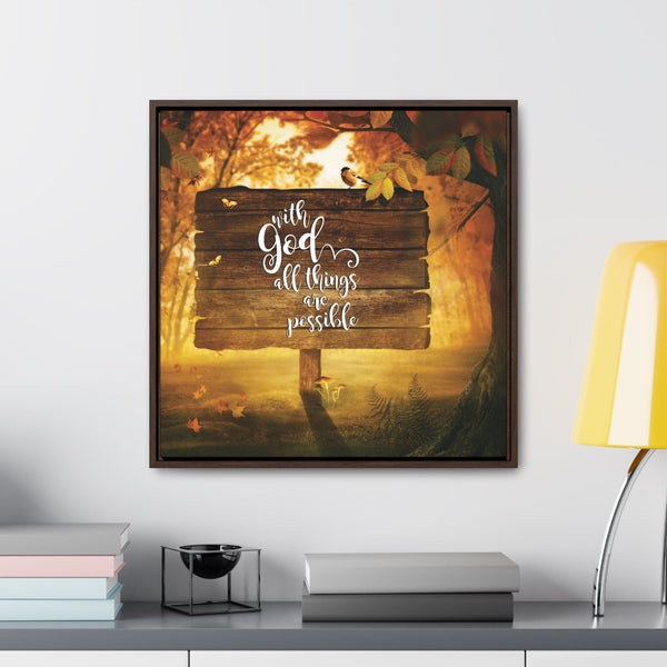 Home Wall Art: with God all things are possible - Square Framed Gallery Canvas Canvas Printify