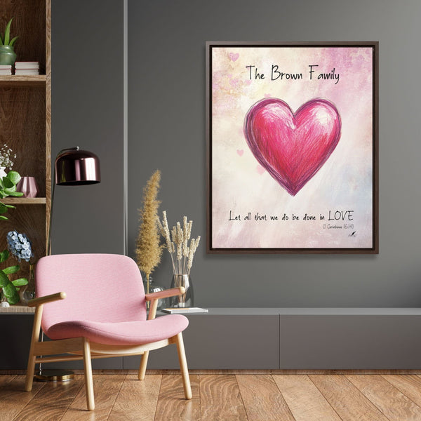 Love Above All: Personalized 'Let All That We Do Be Done in Love' Canvas (1 Corinthians 16:14) Canvas printify