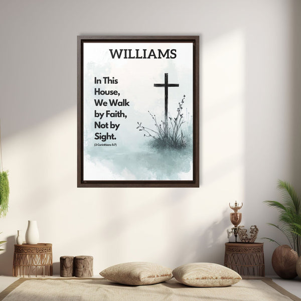 Faithful Living: 'In This House, We Walk by Faith, Not by Sight' Framed Canvas printify 