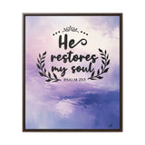 Peace and Restoration: 'He Restores My Soul' Framed Canvas Art Canvas Printify 20″ x 24″ 1.25