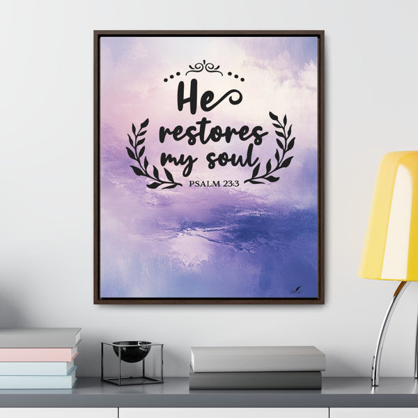 Peace and Restoration: 'He Restores My Soul' Framed Canvas Art Canvas Printify 