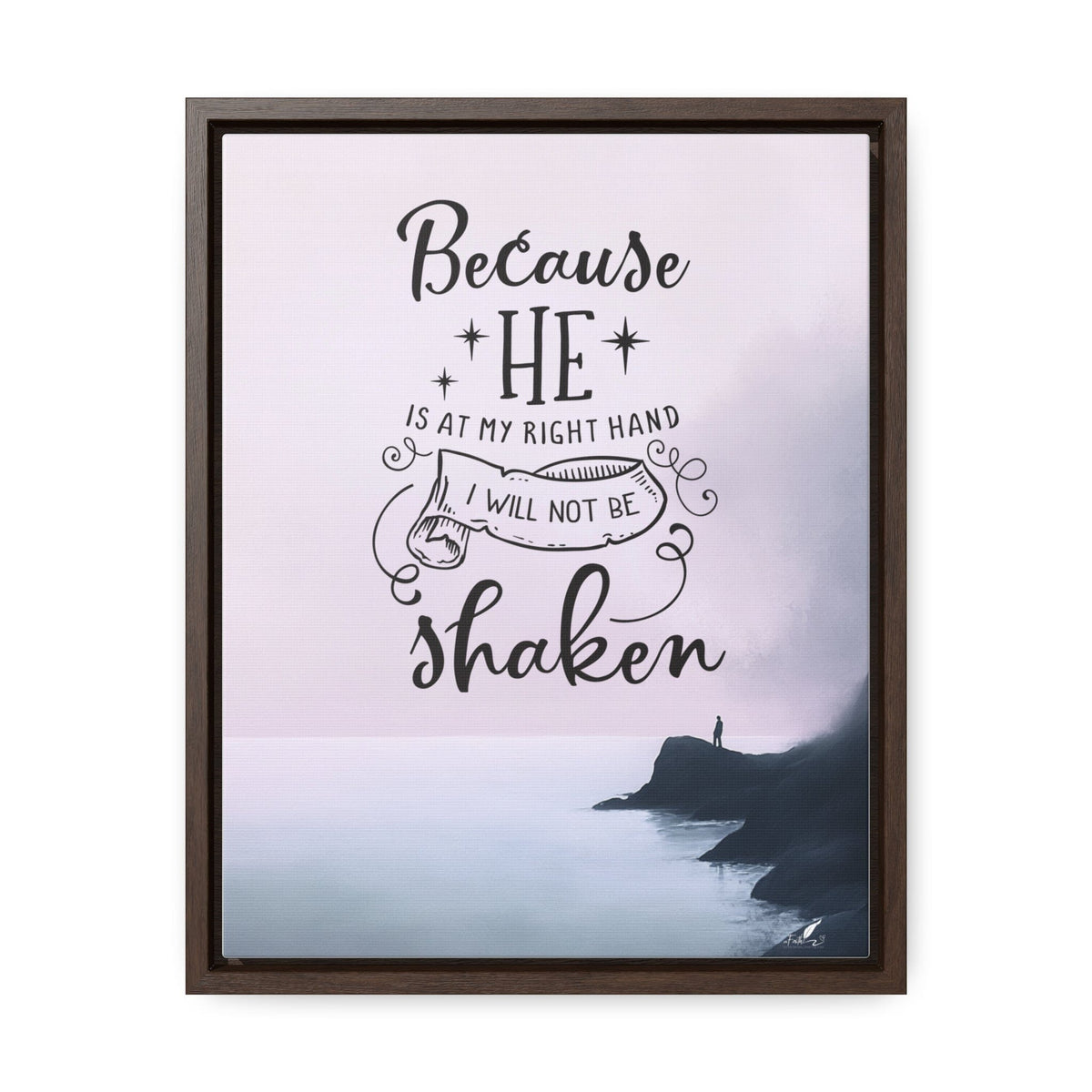 Unshakable Faith: 'Because He Is My Right Hand, I Will Not Be Shaken' Framed Canvas Art Canvas Printify 11″ x 14″ 