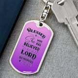 Graphic Dog Tag Keychain for Her - Blessed is She who has Believed... Jewelry ShineOn Fulfillment 