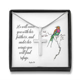 Psalm 91:4 He will cover you with His feathers - Artisan-crafted Stainless Steel Cross Necklace Jewelry ShineOn Fulfillment 